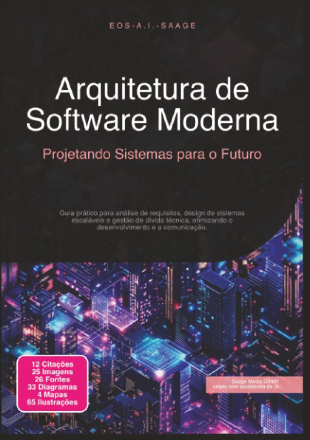 Arquitetura de Software Moderna: Projetando Sistemas para o Futuro