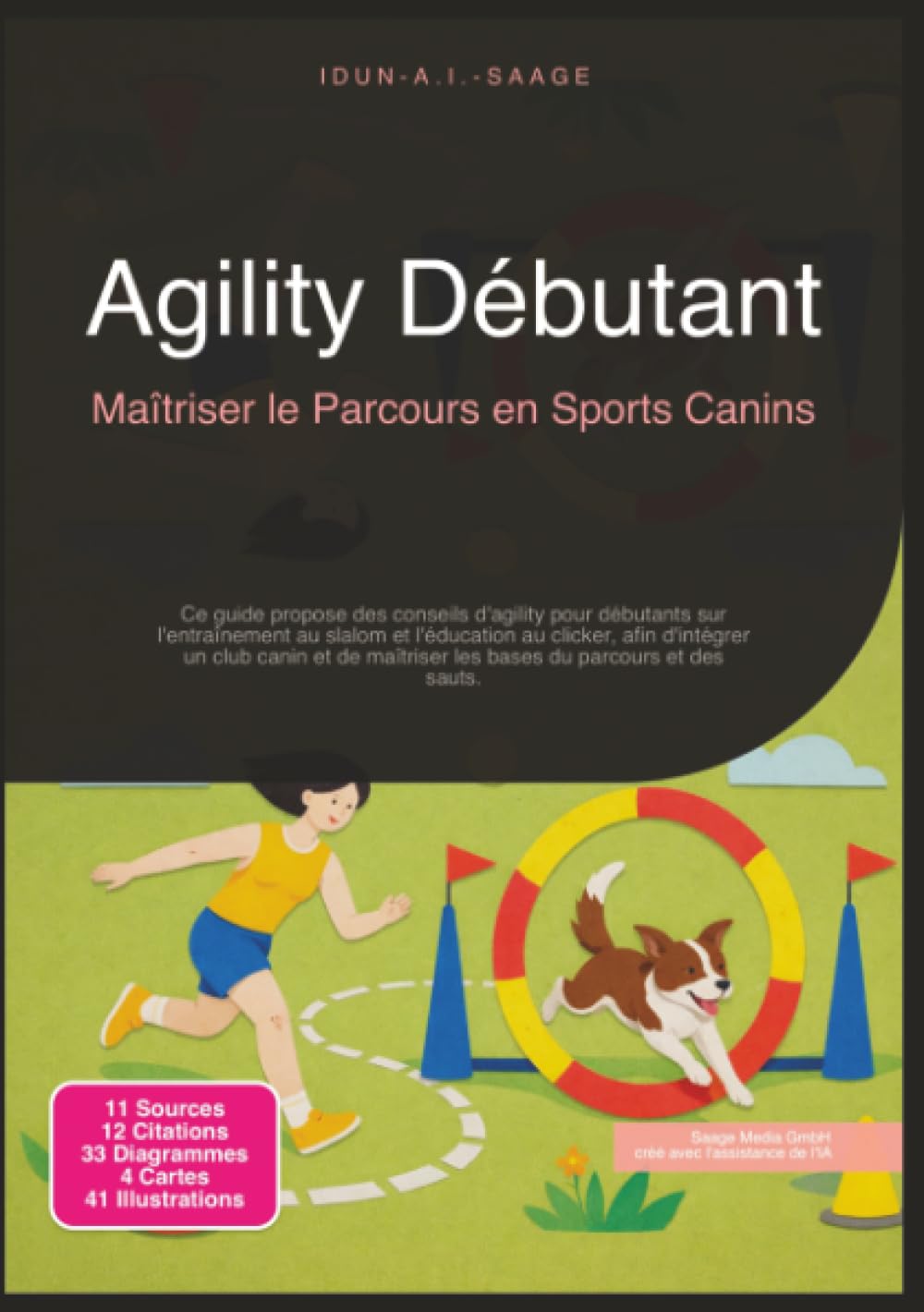 Agility Débutant: Maîtriser le Parcours en Sports Canins
