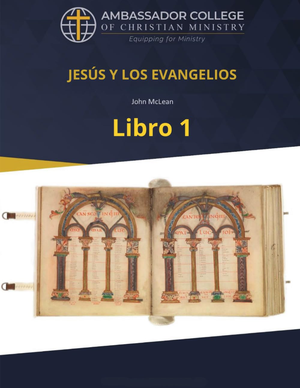 Jesús y los Evangelios: Libro 1