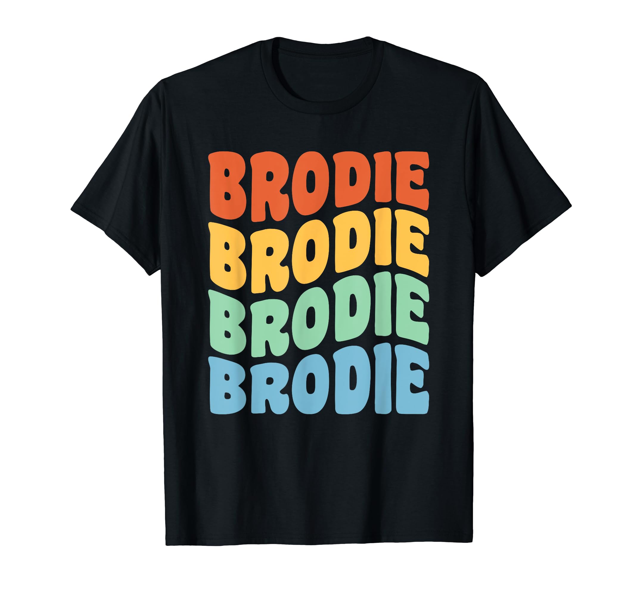 Brodie First Name Retro Groovy Personalized T-Shirt