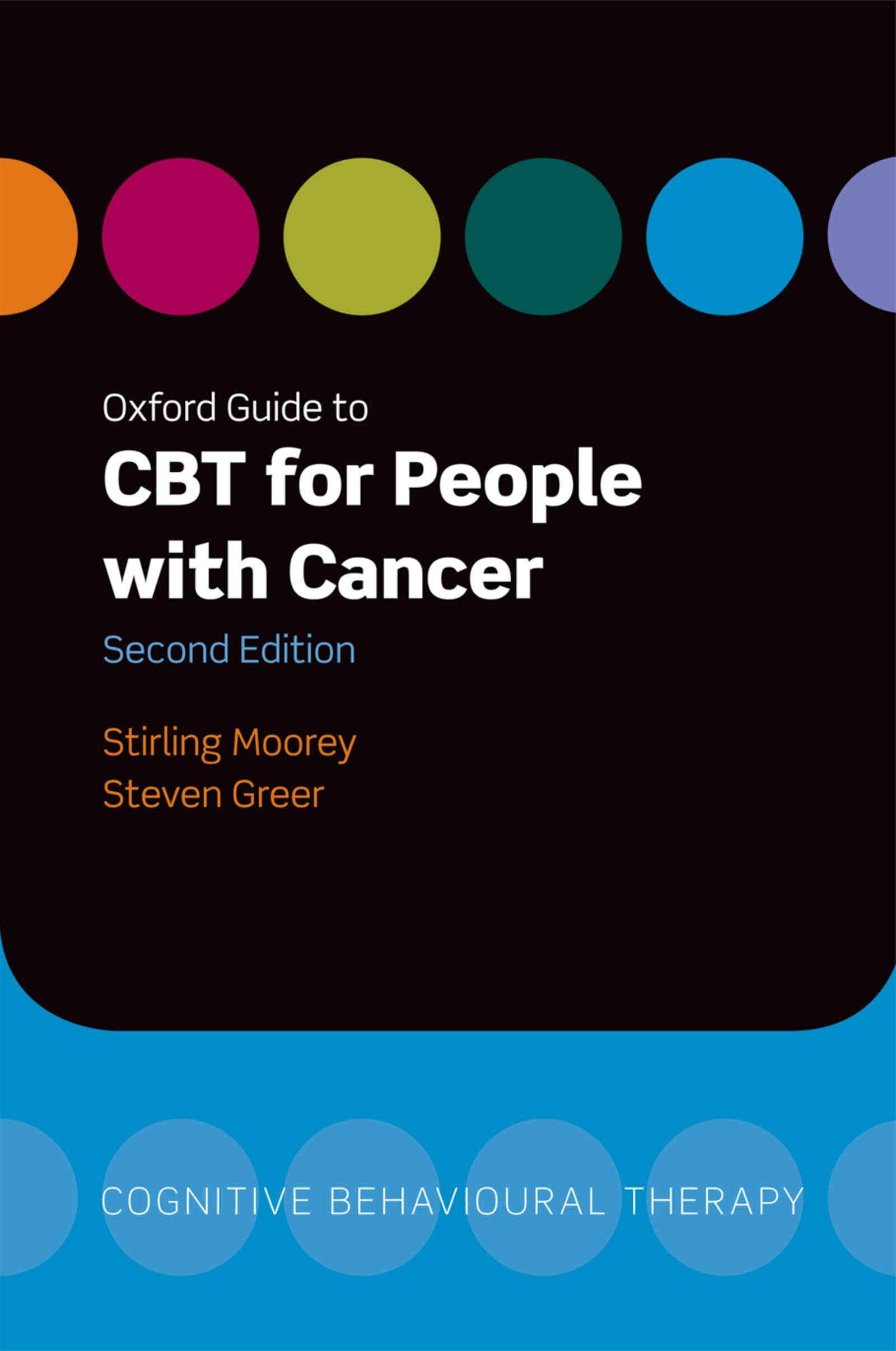 Oxford Guide to CBT for People with Cancer 2/e