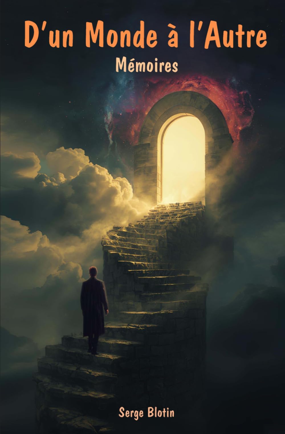 D'un Monde à l'Autre: Mémoires