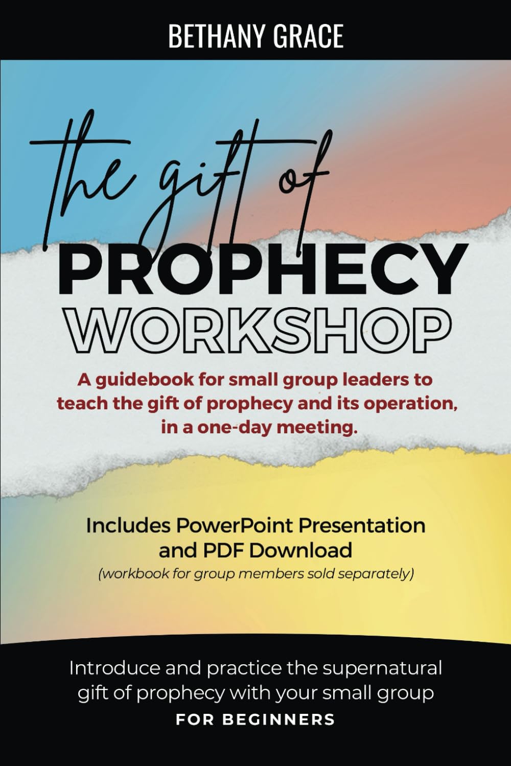 The Gift of Prophecy Workshop for Small Group Leaders