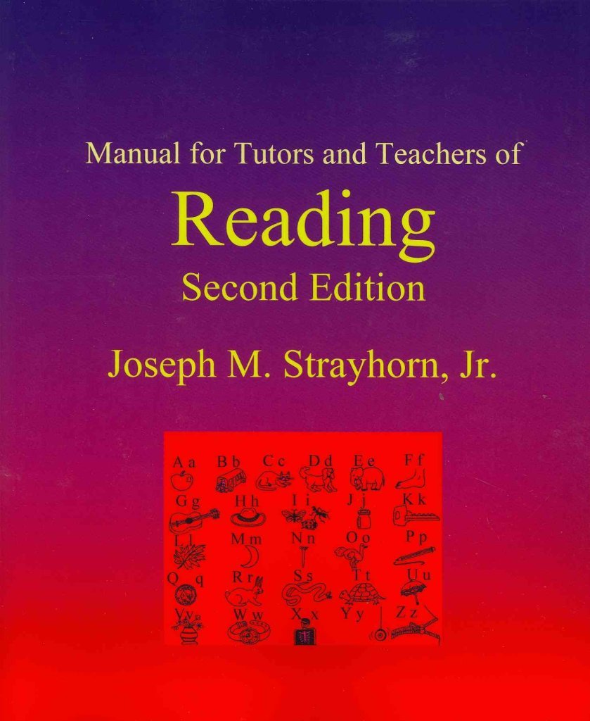 Manual for Tutors and Teachers of Reading: Second Edition