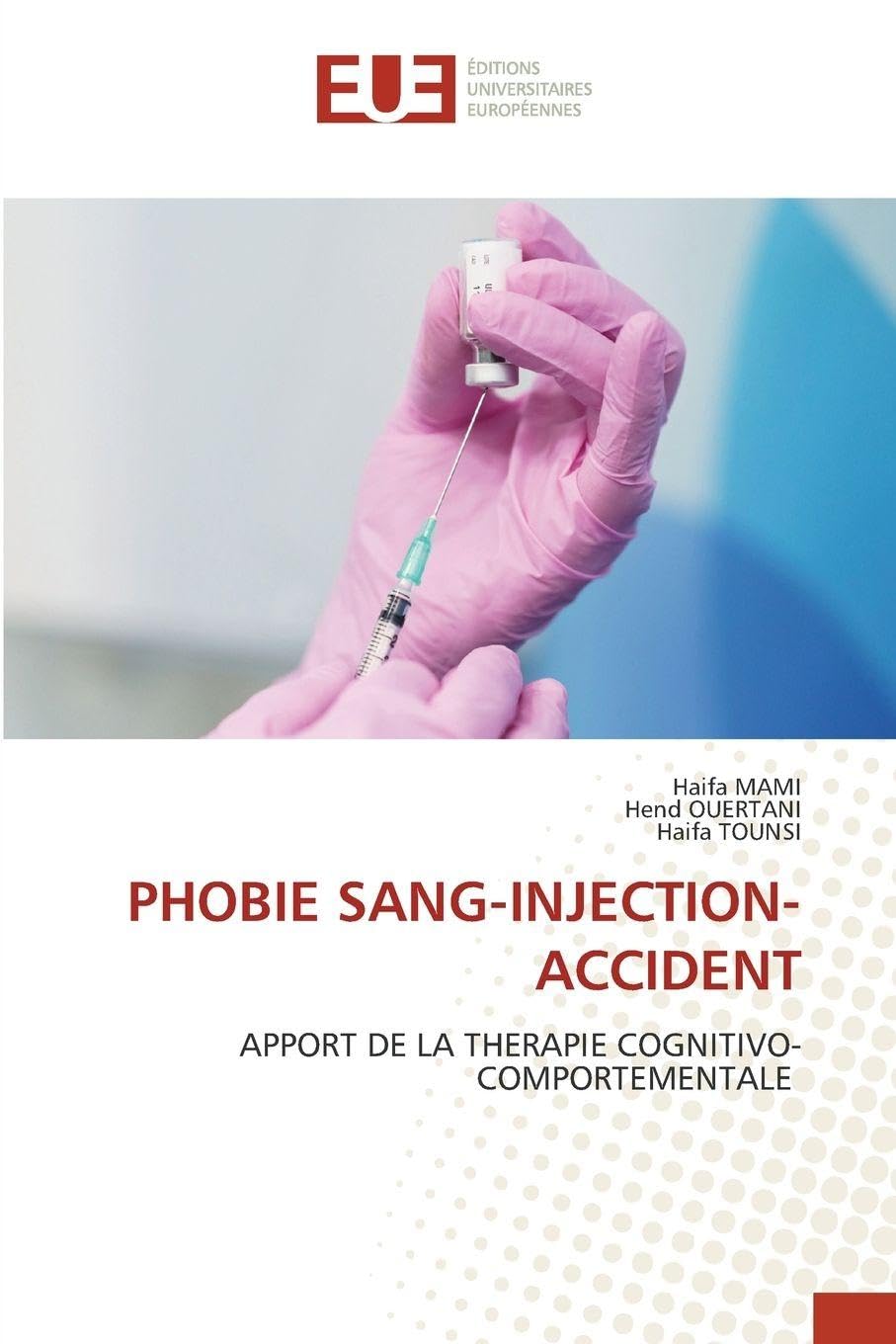 Phobie Sang-Injection-Accident