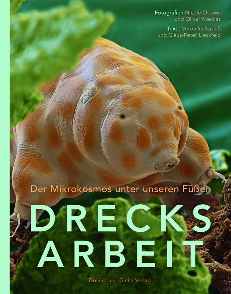 DRECKSARBEIT: Der Mikrokosmos unter unseren Füßen