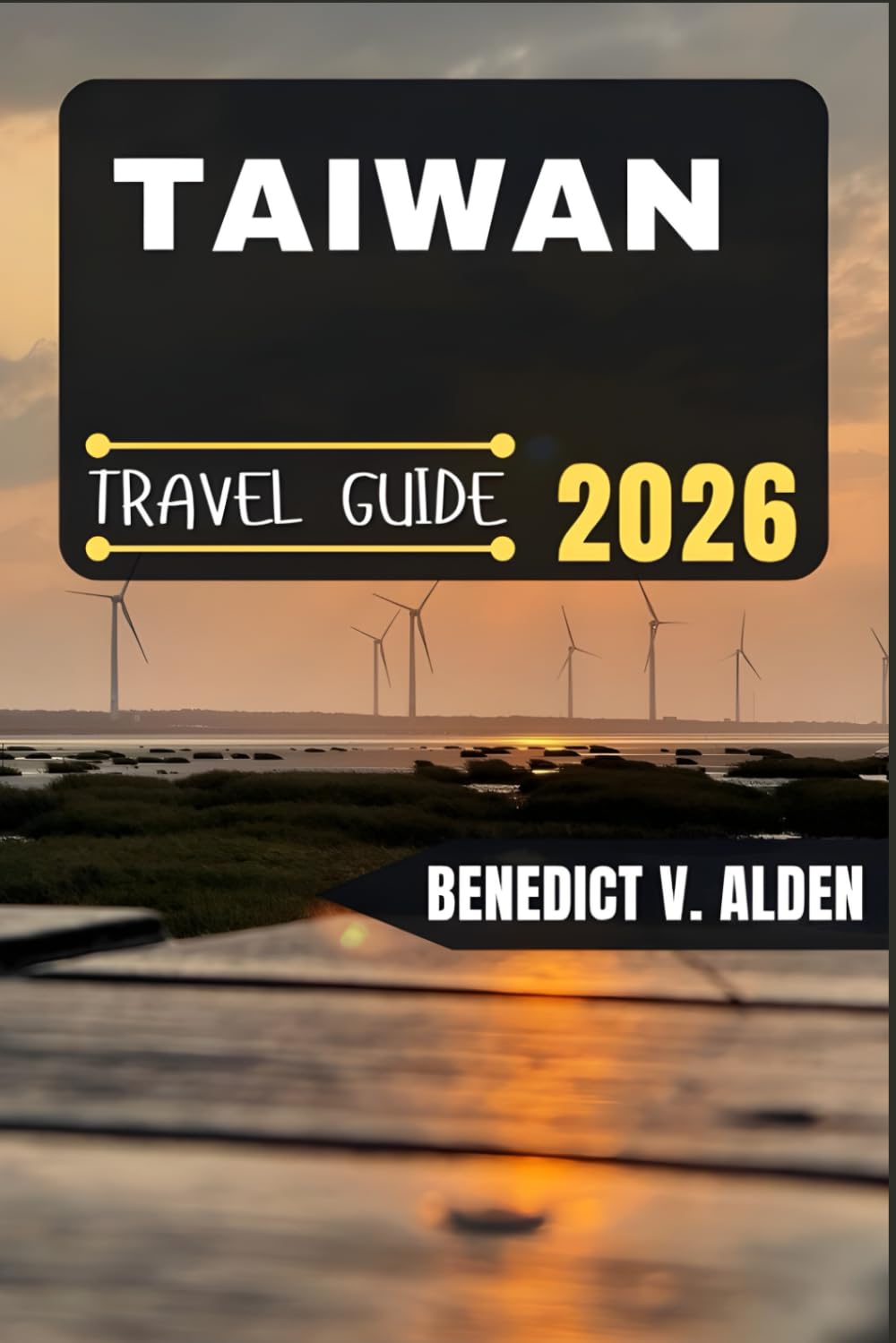 TAIWAN TRAVEL GUIDE: Discover hidden gems, practical tips, and memorable experiences for every step of your travel adventure.