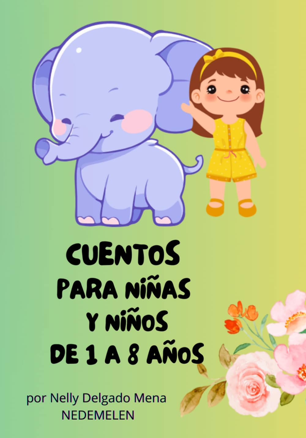 CUENTOS PARA NIÑOS De 1 a 8 años