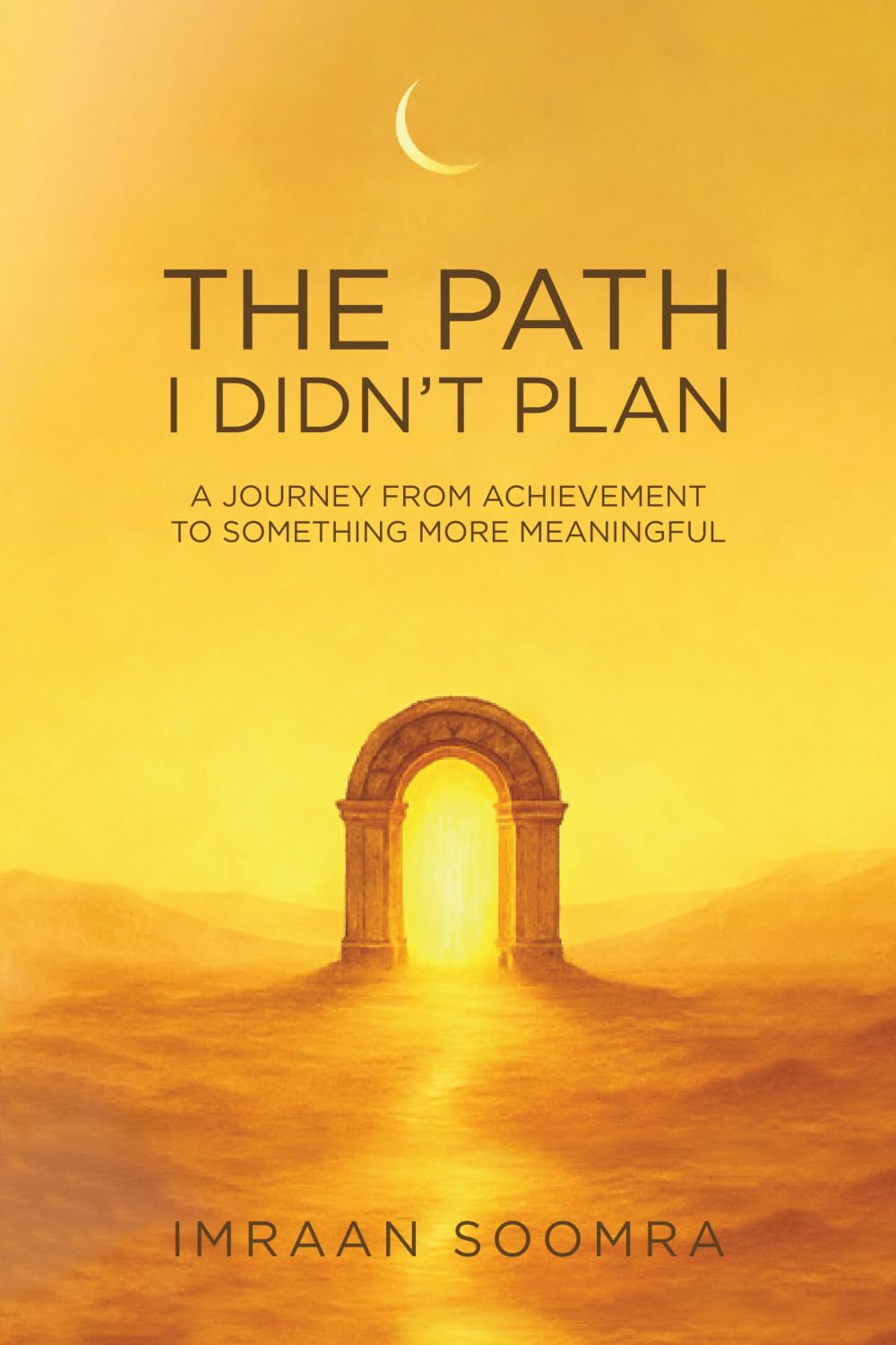 The Path I Didn’t Plan: A Journey From Achievement to Something More Meaningful