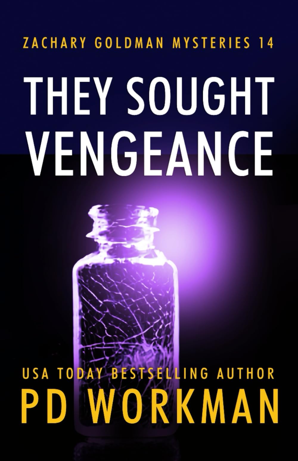 Buy They Sought Vengeance: 14 (Zachary Goldman Mysteries (Private Investigator)) โ BookShops.in