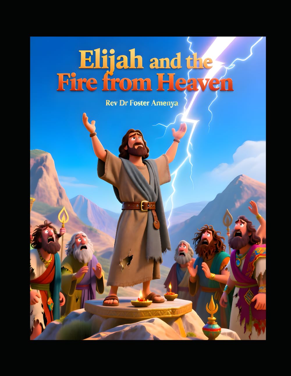 Elijah and the Fire from Heaven