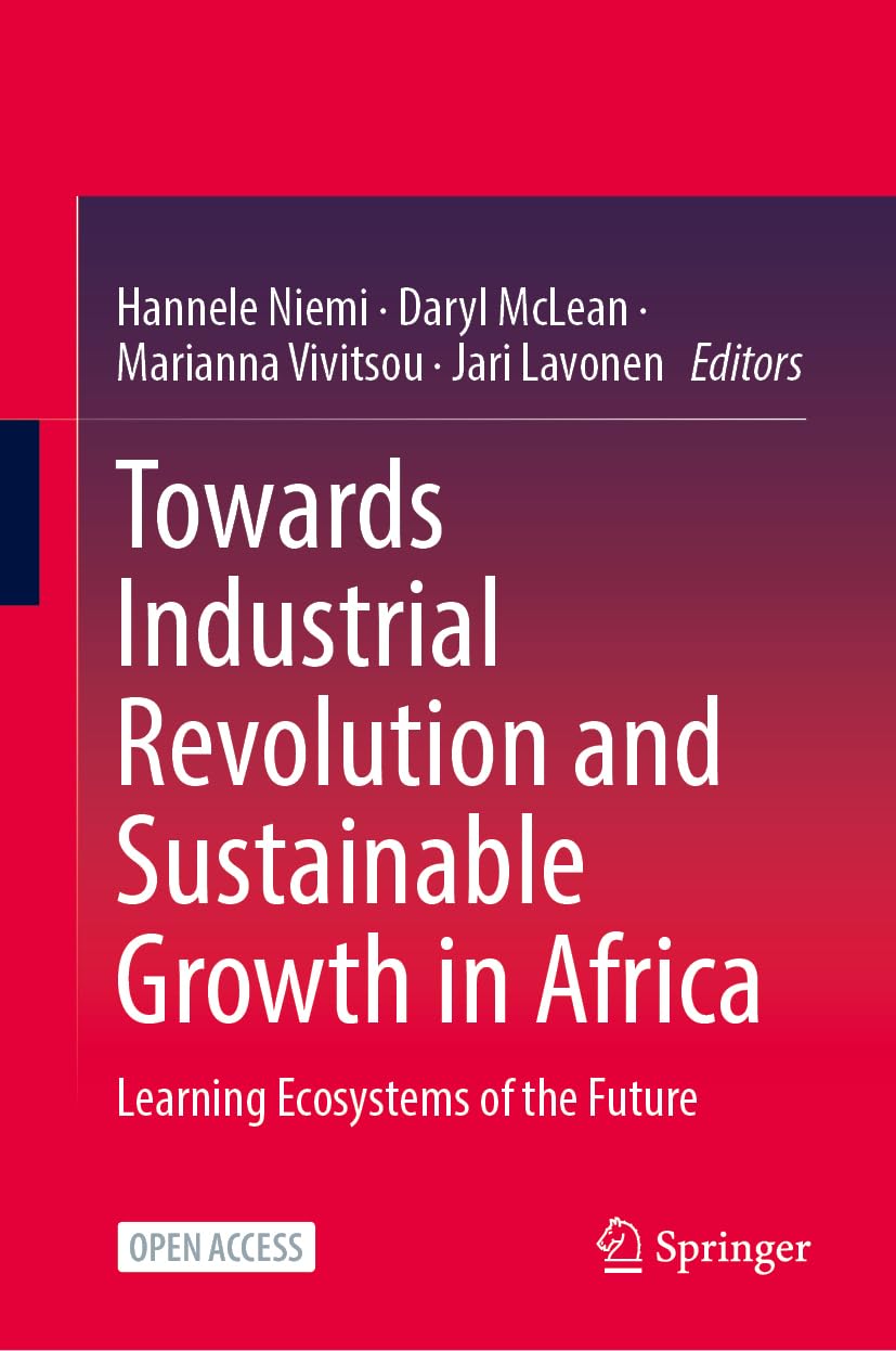 Towards Industrial Revolution and Sustainable Growth in Africa: Learning Ecosystems of the Future