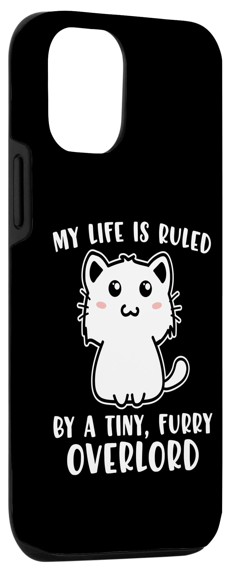 iPhone 15 Pro My Life Is Ruled By A Tiny Furry Overlord Cat Kitten Cats Case - Image 3