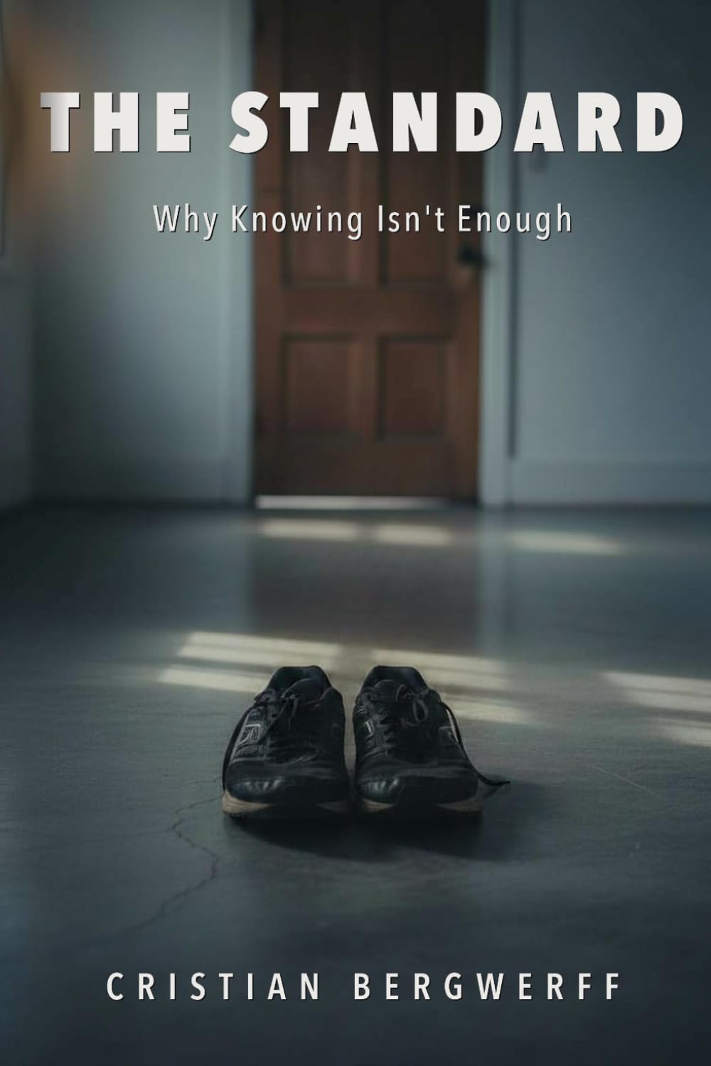 The Standard: Why Knowing Isn't Enough