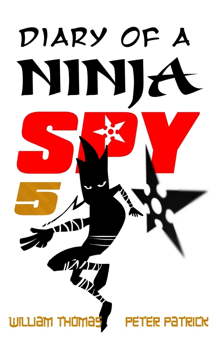 Diary of a Ninja Spy 5: Alien Attack!: Volume 5
