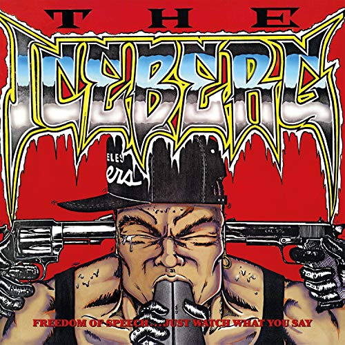 Album Art for Iceberg / Freedom Of Speech Just Watch What You Say [Limited 180-GramTransparent Red Colored Vinyl] by Ice-T