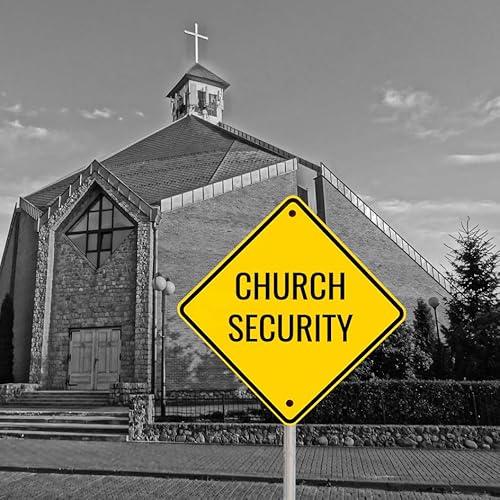 Church Security: First Things First