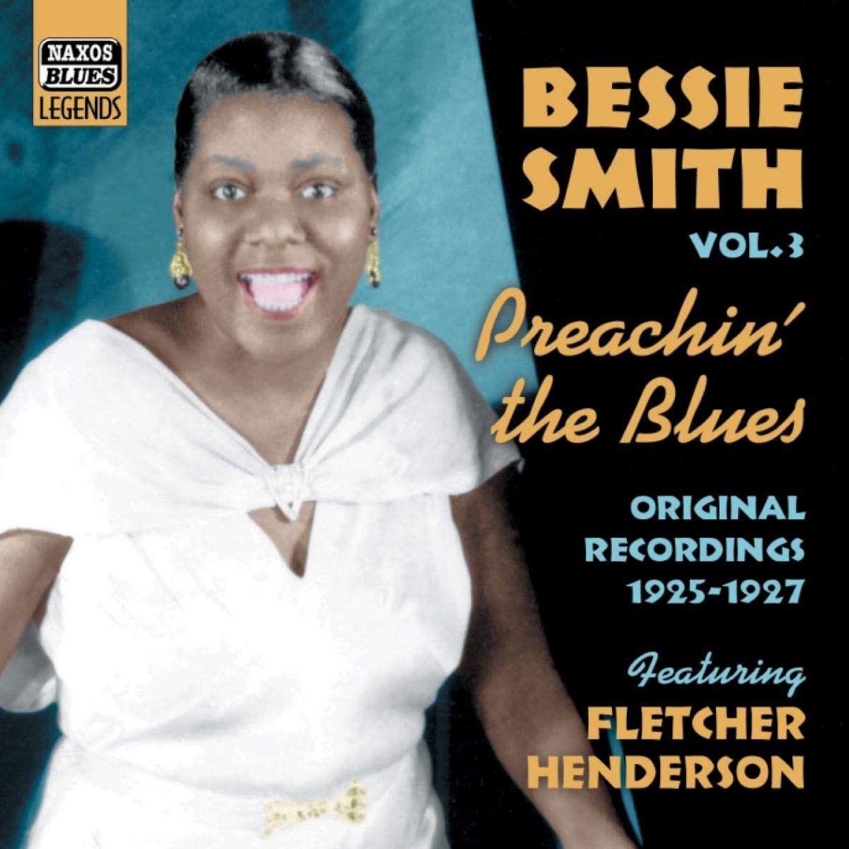 SMITH, Bessie: Preachin' the Blues