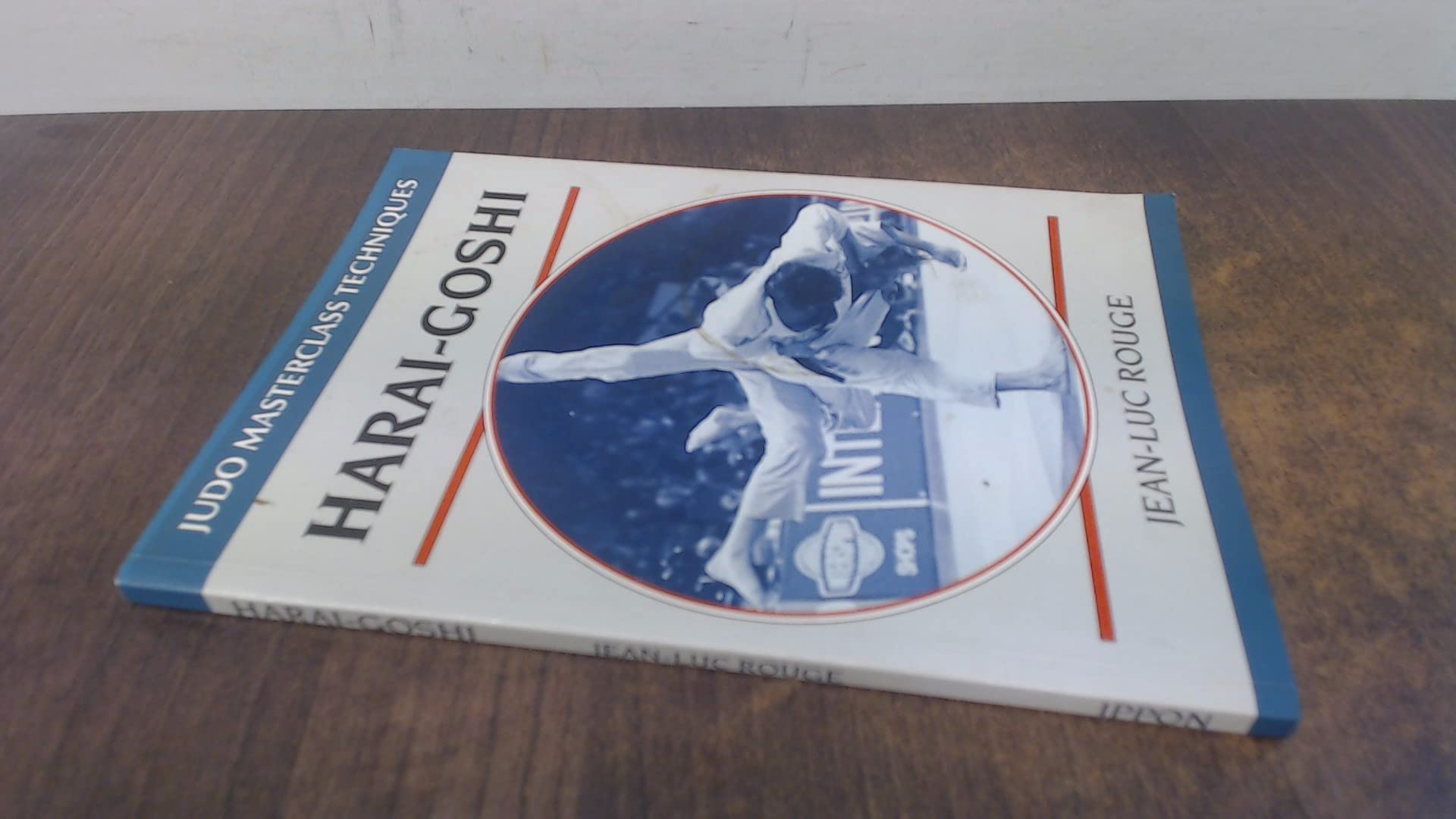 Buy Harai-Goshi (Judo Masterclass Techniques) — BookShops.in