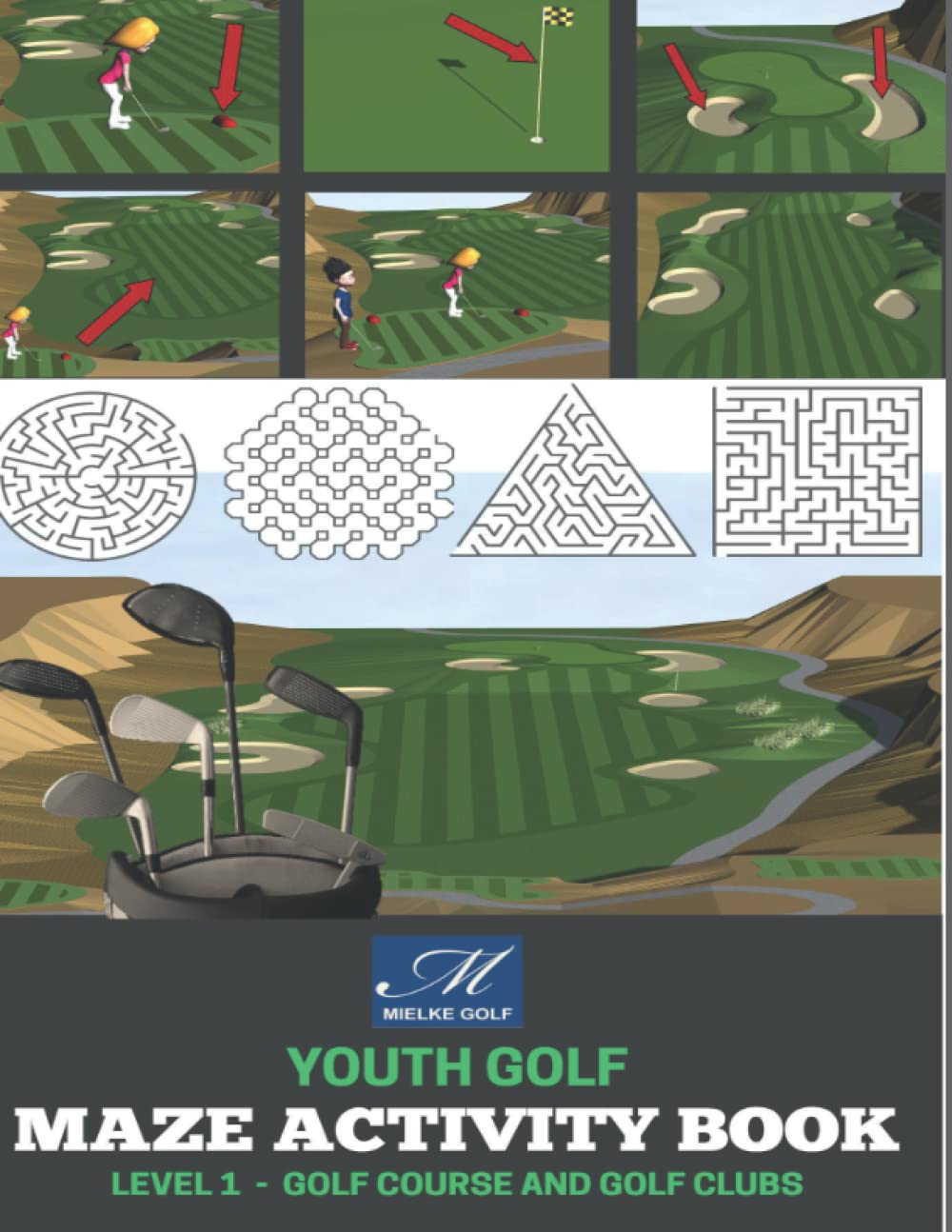 Youth Golf Maze Activity Book: Level 1 Golf Course and Golf Clubs
