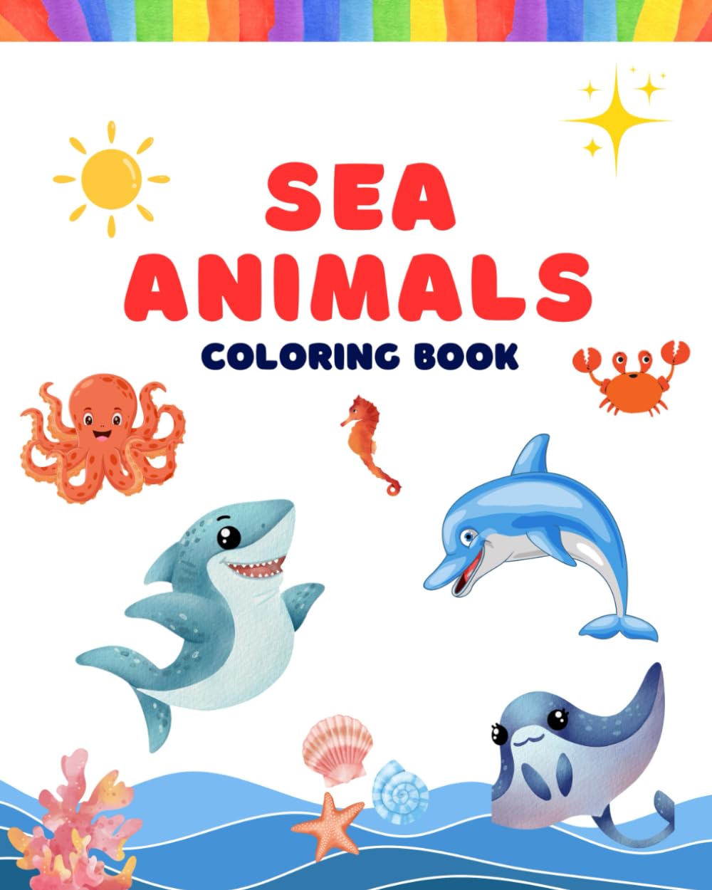 SEA ANIMALS COLORING BOOK (SPARK COLORING BOOK SERIES)