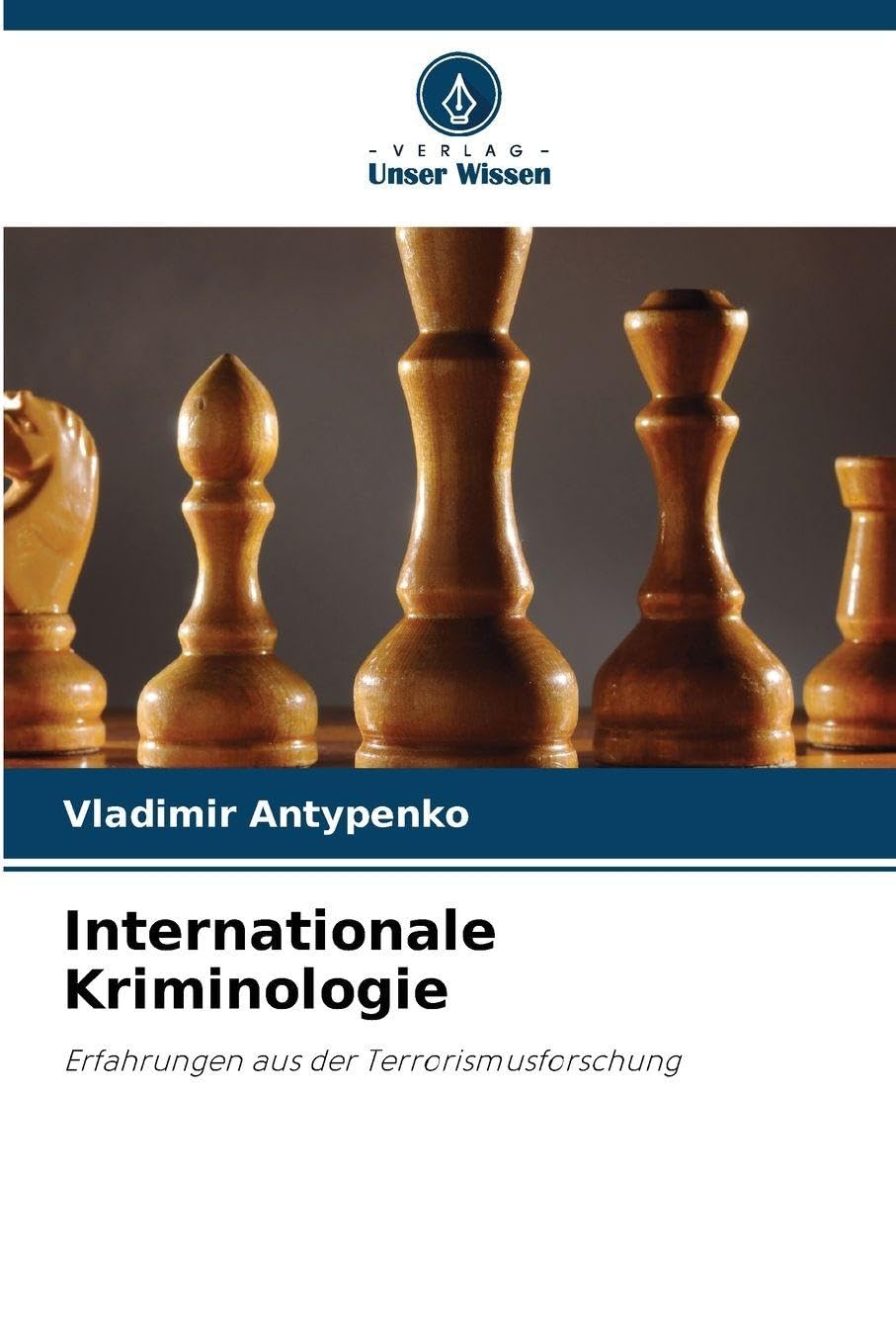 Internationale Kriminologie: Erfahrungen aus der Terrorismusforschung