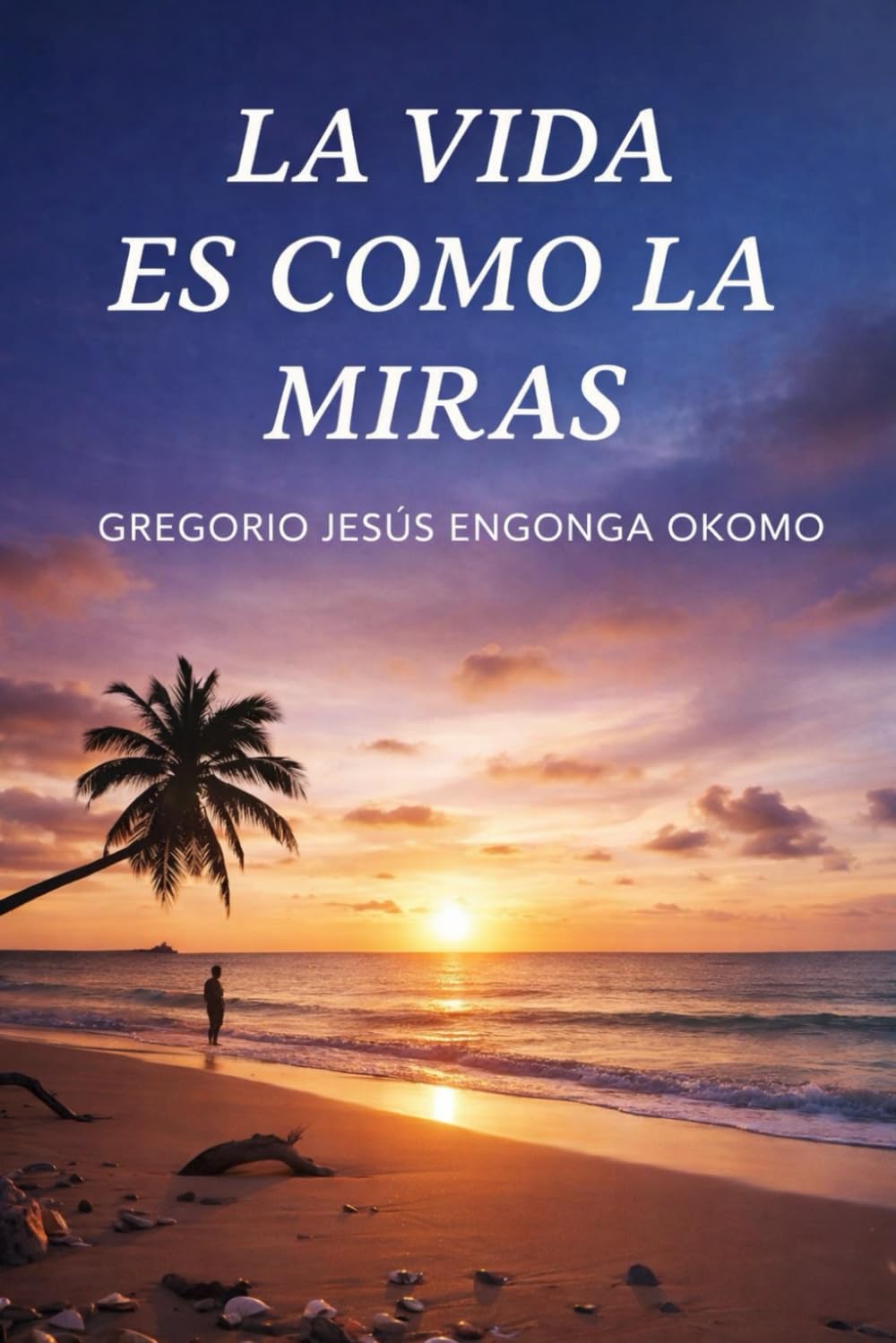 LA VIDA ES COMO LA MIRAS