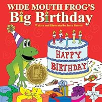 Wide Mouth Frog's Big Birthday 0988394863 Book Cover