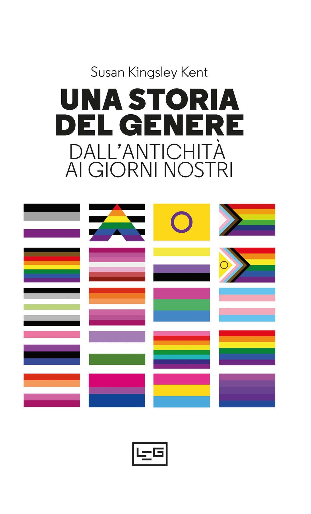 Una Storia Del Genere. Dall'antichità Ai Giorni Nostri - 4