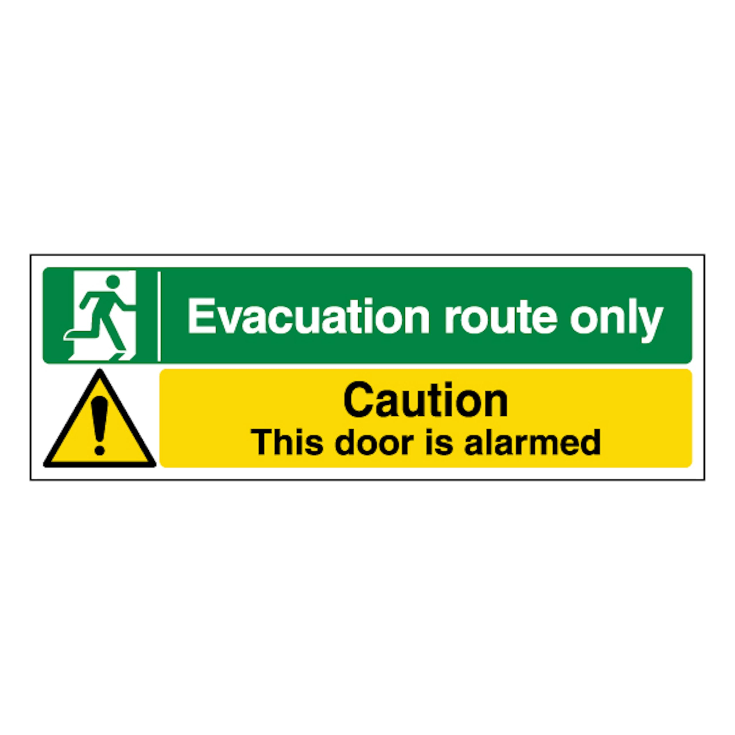 V Safety Evacuation Route Only/Caution Alarmed Door 450 x 150 mm - 2mm Super-Tough Rigid Plastic Safety Sign
