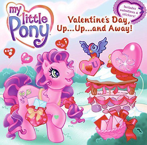 My Little Pony: Valentine's Day, Up...Up...and Away!
