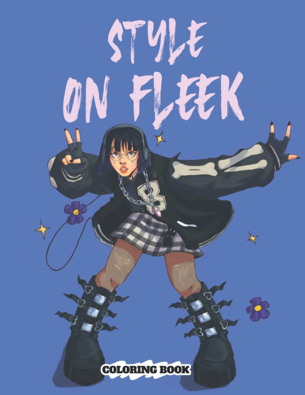 Style On Fleek Coloring Book: The Amazing Style On Fleek Colouring Pages You Must Have With High Detailed For And Adult Special Gift For Any Occasion