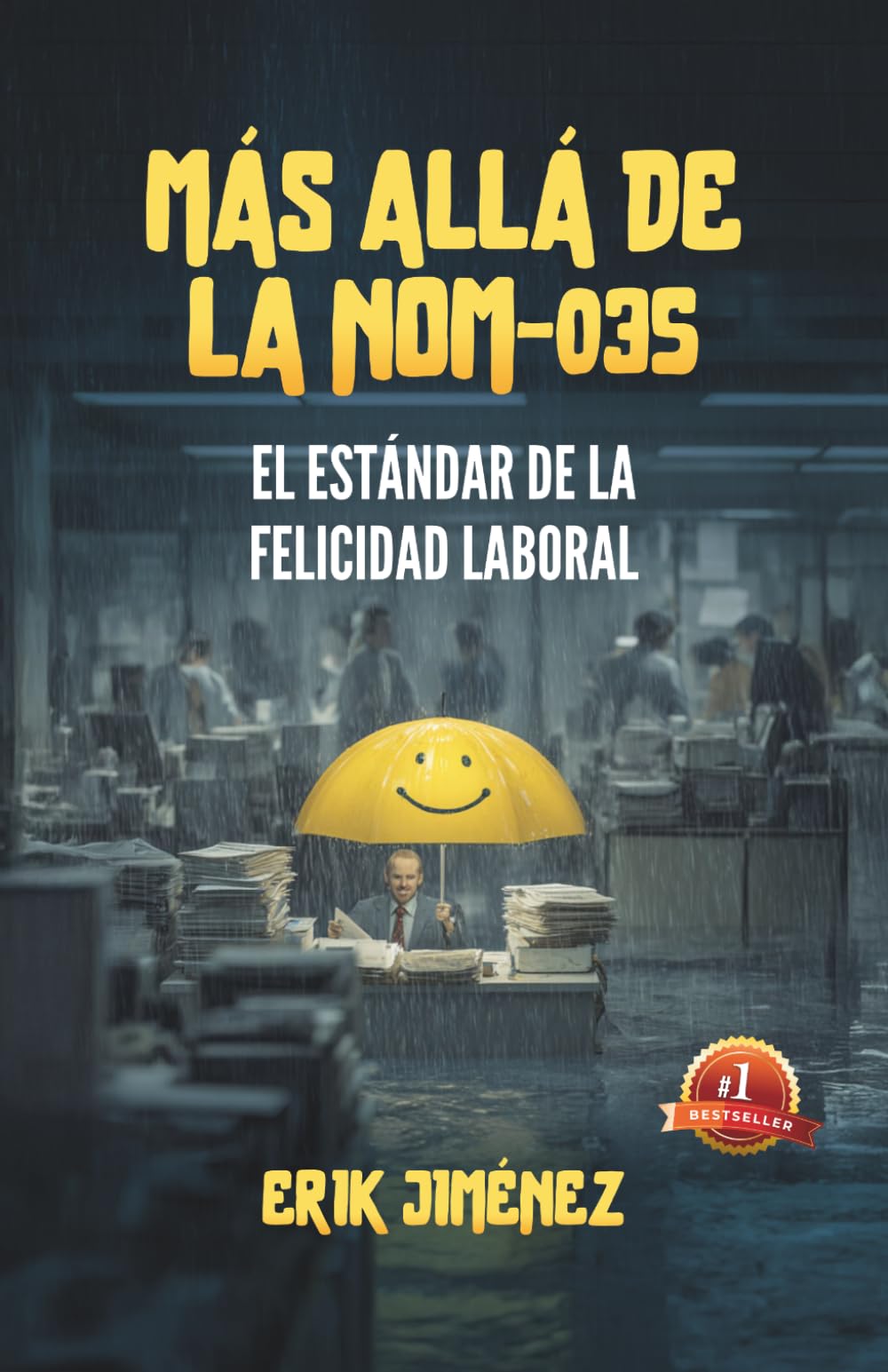 Más allá de la NOM-035: El estándar de la felicidad laboral