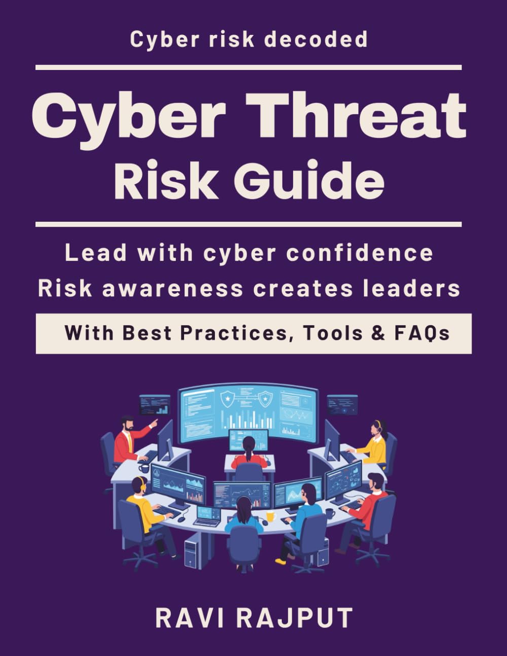 Cyber Threat Risk Guide: Risk Mitigation Strategies | cyber threat risk analysis | practical enterprise cyber risk | strategic cybersecurity risk | risk governance in cybersecurity | Cyber ThreatAsses