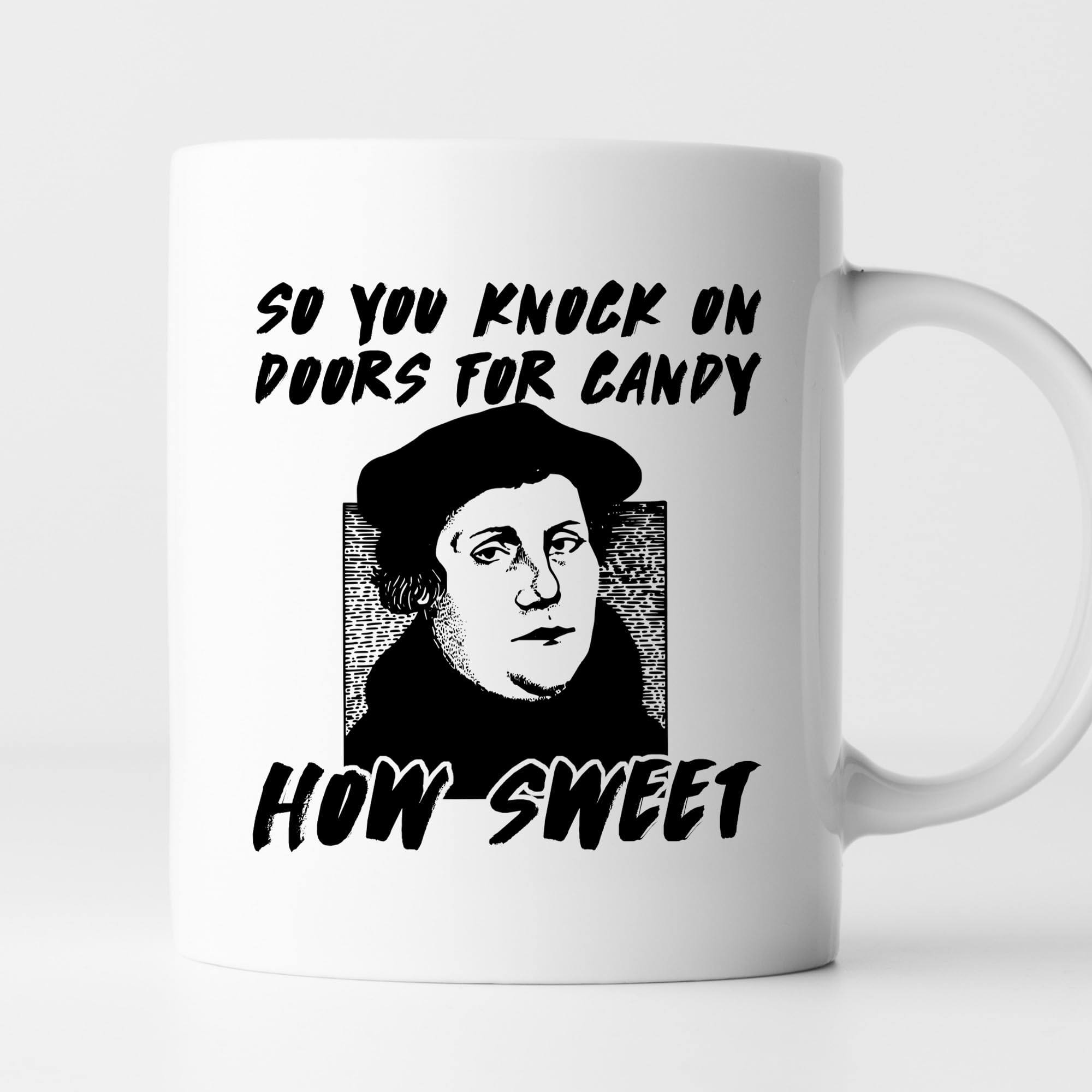 -11oz- So You Knock On Doors for Candy Reformation Day Coffee Mug, Christian Coffee Cup, Church Catholic Gift Mug, Reformation Day Gift, Ceramic Glossy Mug Gift for Family, Friends, Coworkers