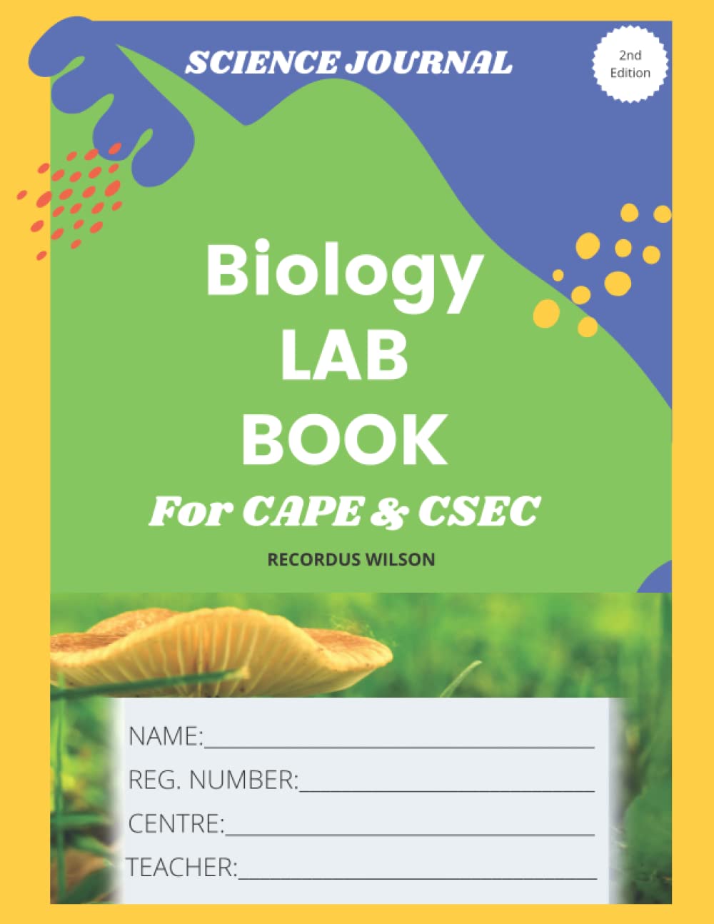 Biology Lab Book for CAPE & CSEC 2nd: Wilson, Recordus: Amazon.com: Books