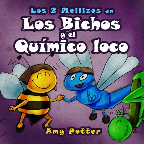Los 2 Mellizos en: Los Bichos y el Quimico Loco