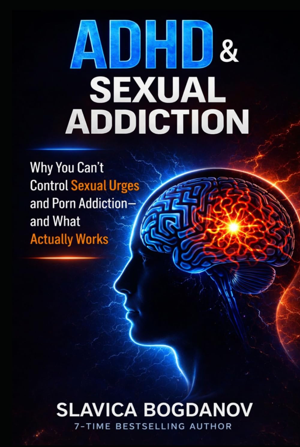ADHD & Sexual Addiction: Why You Can’t Control Sexual Urges and Porn Addiction—and What Actually Works (ADHD Performance & Dopamine Reset Series)