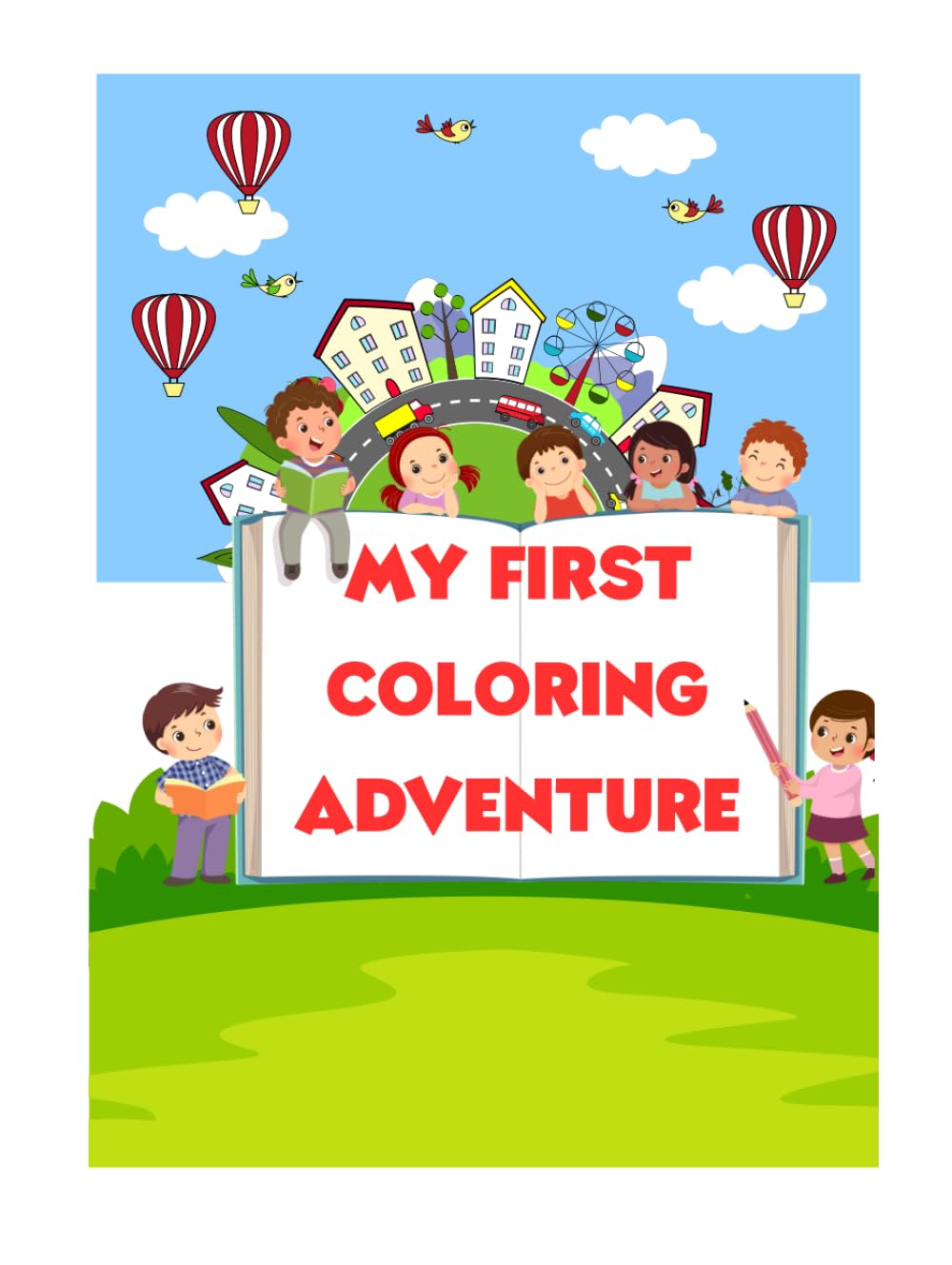 My First Coloring Adventure: Kids coloring book