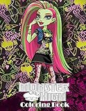  MONSTER HIGH Coloring Book: A Perfect Gift For Kids And Adults. Great Quality Coloring Book. MONSTER HIGH Coloring Book With Over 50 High Quality Images.
