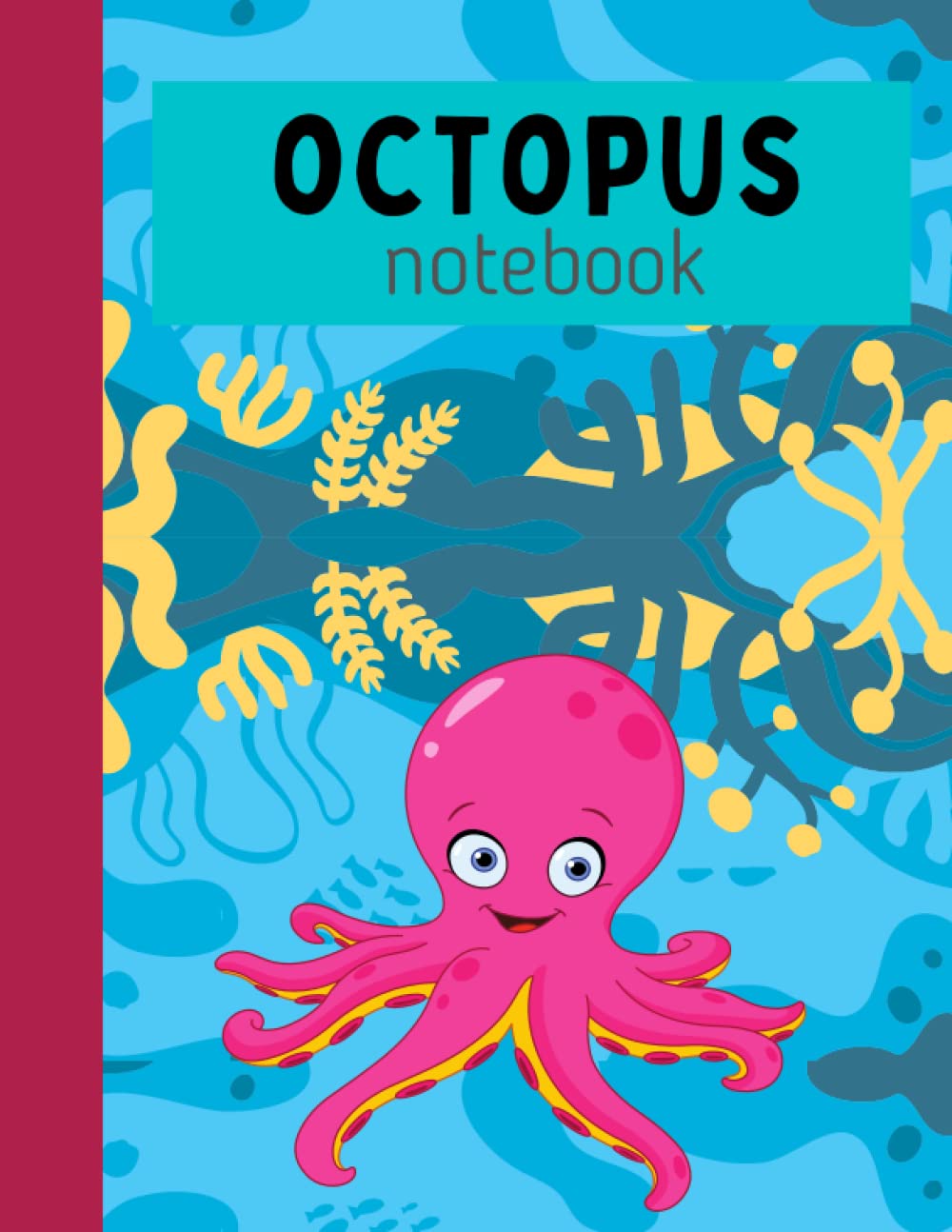 Octopus Notebook: Octopus composition notebook 120 Pages (Lined Paper) Large 8.5 x 11