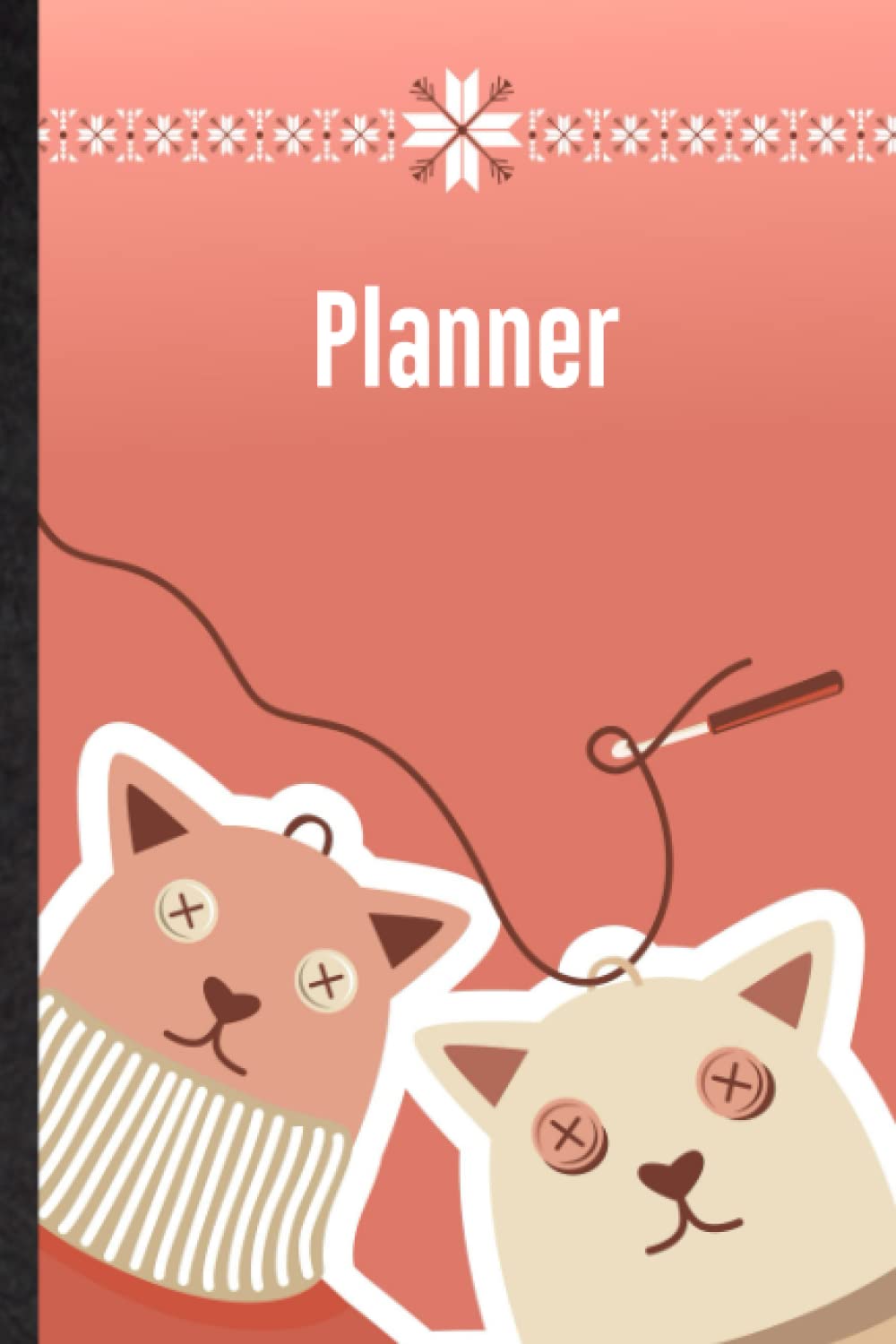 Planner. Personal Stylish Monthly & Weekly Organizer Notebook With Crochet & Sewing Concept Design. Fun Unique Office Supplies. Help Keep You On ... Success. Novelty Gift For Felting Hobbyist