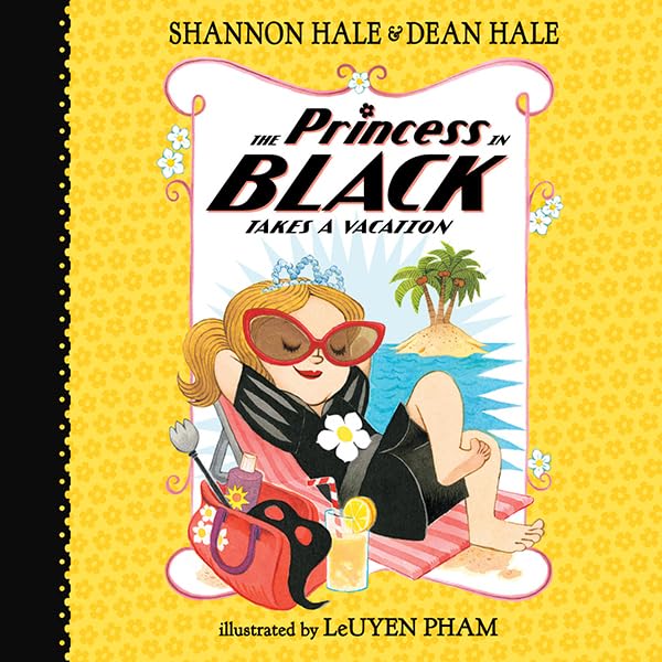 Cover art for The Princess in Black Takes a Vacation, Book #4