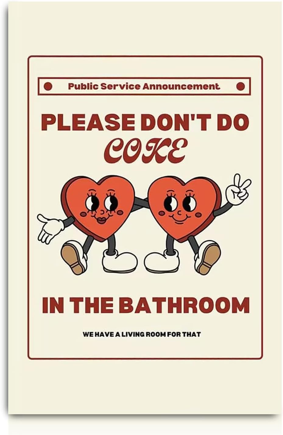 Fchen art Retro Please Dont Do Coke In The Bathroom Sign Poster Wall