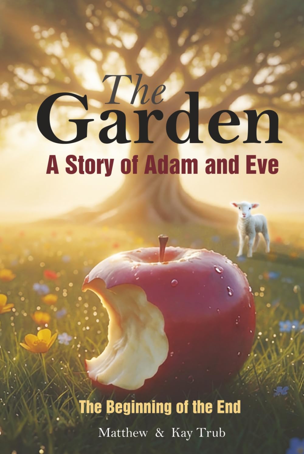 The Garden: A Story of Adam and Eve, The Beginning of the End