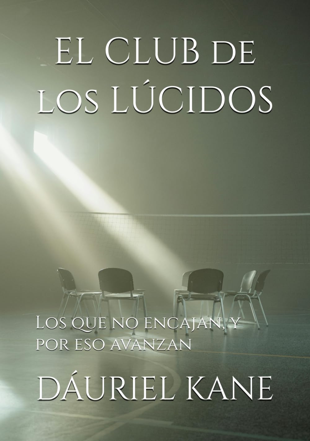 EL CLUB DE LOS LÚCIDOS: Los que no encajan, y por eso avanzan