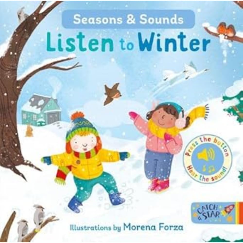 Seasons & Sounds: Listen to Winter by Morena Forza - 9781915167088
