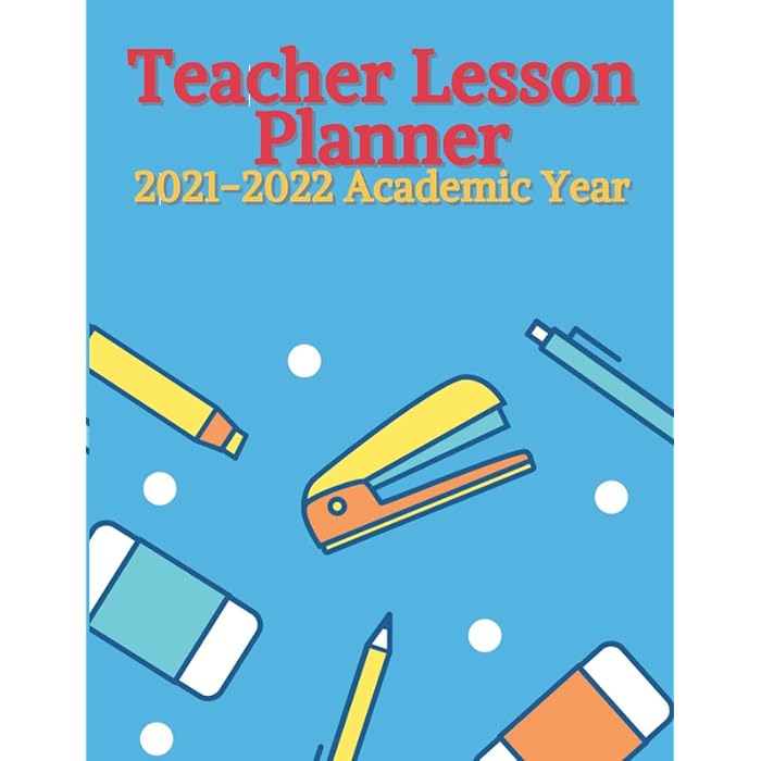 Buy Teacher Lesson Planner 20212022 Academic Year Lesson Plan Book