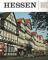 Hessen - Hesse - La Hesse - Deutsch-Englisch-Französisch Einführung von Hans Obergethmann B00DUM7EQ8 Book Cover