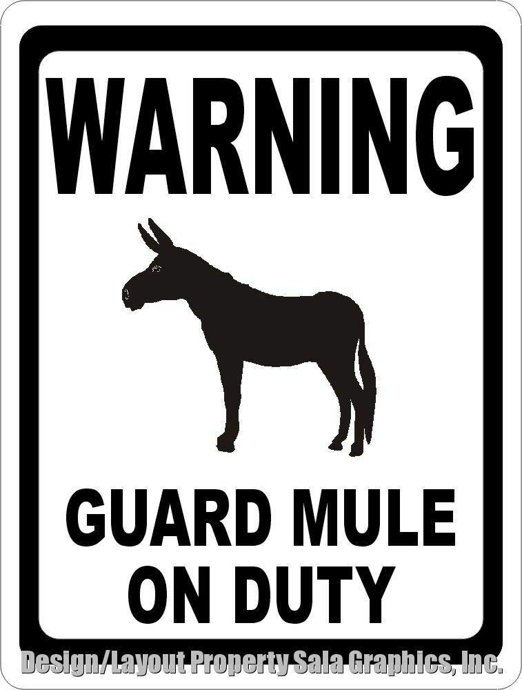 Bcts Warning Guard Mule On Duty Sign Gift Owners Of Mules Farm Ranch Metal Sign Outdoor Metal Sign Plaque 12X16 Inches